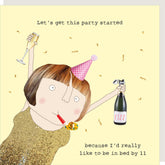 Rosie Made A Thing- Party Started